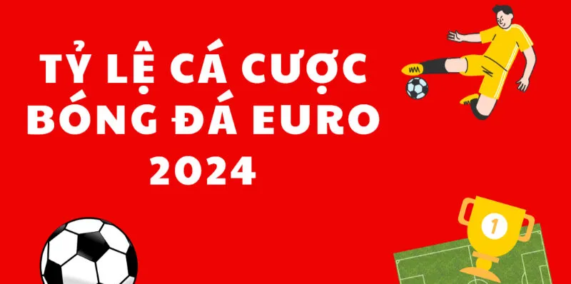 Các câu hỏi thường gặp về tỷ lệ cá cược bóng đá Euro 2024